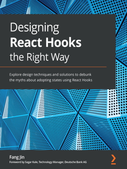 Title details for Designing React Hooks the Right Way by Fang Jin - Available